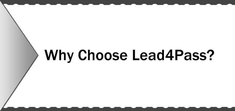 why choose lead4pass